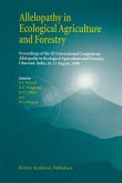 Allelopathy in Ecological Agriculture and Forestry