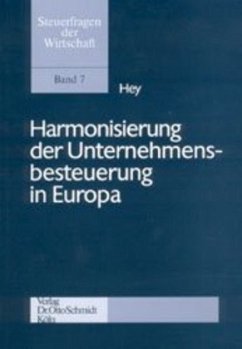 Harmonisierung der Unternehmensbesteuerung in Europa - Hey, Johanna