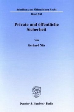 Private und öffentliche Sicherheit. - Nitz, Gerhard
