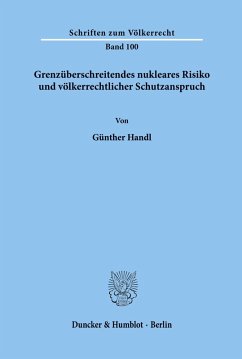 Cover Grenzüberschreitendes nukleares Risiko und völkerrechtlicher Schutzanspruch.
