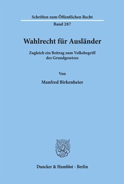 Wahlrecht für Ausländer. - Birkenheier, Manfred