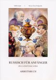 Russisch für Anfänger (die es schnell lernen wollen) mit 1 C