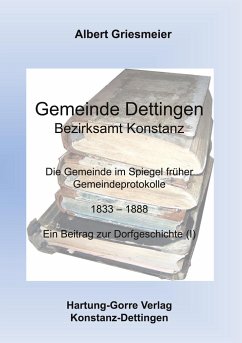 Gemeinde Dettingen Bezirksamt Konstanz - Griesmeier, Albert