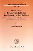 Perspektiven der landwirtschaftlichen Entwicklung Nordost-Sachsens.