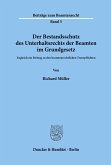 Der Bestandsschutz des Unterhaltsrechts der Beamten im Grundgesetz.