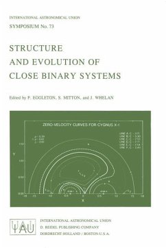 Structure and Evolution of Close Binary Systems - Eggleton, P.P. / Mitton, S. / Whelan, J. (eds.)