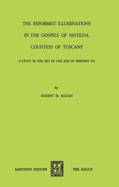 The Reformist of Illuminations in the Gospels of Matilda, Countess of Tuscany - Rough, R. H.