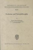 Evolution und Naturphilosophie. Evolution und Naturphilosophie.