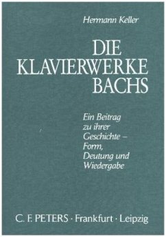 Die Klavierwerke Bachs - Keller, Hermann