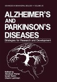 Alzheimer S and Parkinson S Diseases: Strategies for Research and Development