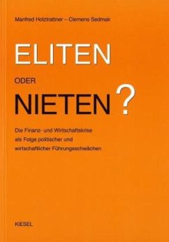 Eliten oder Nieten - Holztrattner, Manfred; Sedmak, Clemens