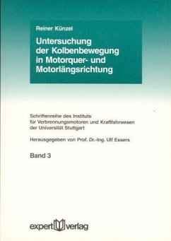 Untersuchung der Kolbenbewegung in Motorquerrichtung und Motorlängsrichtung - Künzel, Reiner