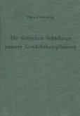 Die tierischen Schädlinge unserer Gewächshauspflanzen, ihre Lebensweise und Bekämpfung.