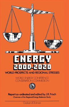 Energy 2000-2020: World Prospects and Regional Stresses - Conservation Commission of the World Energy Conference