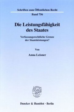 Die Leistungsfähigkeit des Staates. - Leisner, Anna