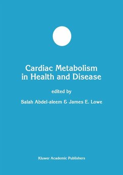 Cardiac Metabolism in Health and Disease - Abdel-aleem, Salah / Lowe, James E. (Hgg.)
