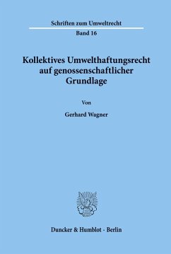 Cover Kollektives Umwelthaftungsrecht auf genossenschaftlicher Grundlage.