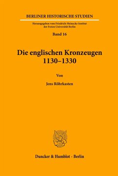 Die englischen Kronzeugen 1130¿1330. - Röhrkasten, Jens