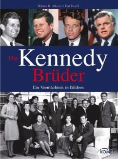 Die Kennedy Brüder - Mears, Walter R.; Buell, Hal