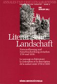 Literarische Landschaft. Le paysage en littérature