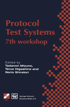 Protocol Test Systems - Mizuno, Tadanori / Higashino, Teruo / Shiratori, Norio (eds.)