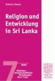 Religion und Entwicklung in Sri Lanka Religion und Entwicklung in Sri Lanka