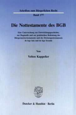 Die Nottestamente des BGB. - Kappeßer, Velten