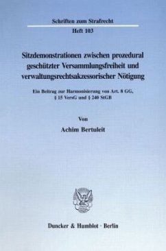 Cover Sitzdemonstrationen zwischen prozedural geschützter Versammlungsfreiheit und verwaltungsrechtsakzessorischer Nötigung.