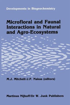 Microfloral and Faunal Interactions in Natural and Agro-Ecosystems - Mitchell, M.J. / Nakas, J.P. (eds.)