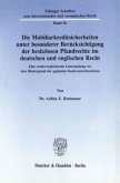 Die Mobiliarkreditsicherheiten unter besonderer Berücksichtigung der besitzlosen Pfandrechte im deutschen und englischen