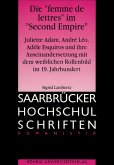 Die "femme des lettres" im "Second Empire" Die "femme des lettres" im "Second Empire"