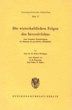 Cover Die wirtschaftlichen Folgen des Investivlohns unter besonderer Berücksichtigung des gewerblichen Mittelstandes.