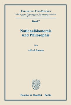 Nationalökonomie und Philosophie. - Amonn, Alfred