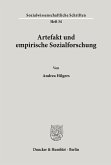 Artefakt und empirische Sozialforschung.