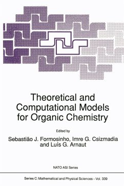 Theoretical and Computational Models for Organic Chemistry - Formosinho, S.J. (ed.) / Csizmadia, Imre G. / Arnaut, Luìs G.