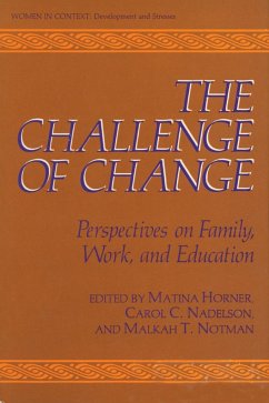 The Challenge of Change - Horner, Martina S. (ed.) / Notman, Malkah T. / Nadelson, Carol C.