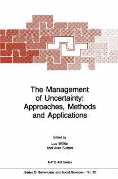 The Management of Uncertainty: Approaches, Methods and Applications - Wilkin, Luc (ed.) / Sutton, A.