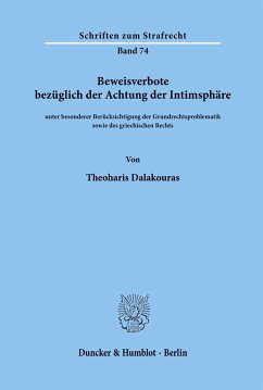 Beweisverbote bezüglich der Achtung der Intimsphäre - Dalakouras, Theoharis