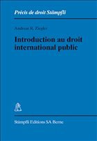 Introduction au droit international public - Ziegler, Andreas R.