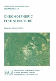 Chromospheric Fine Structure Chromospheric Fine Structure