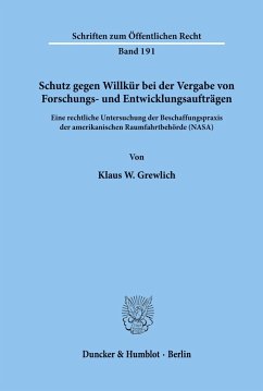 Cover Schutz gegen Willkür bei der Vergabe von Forschungs- und Entwicklungsaufträgen.