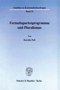 Fernsehspartenprogramme und Pluralismus. - Poll, Karolin
