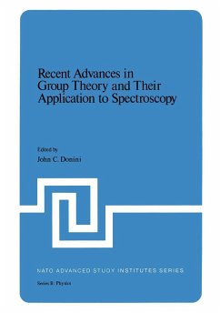 Recent Advances in Group Theory and Their Application to Spectroscopy - Donini, John C. (ed.)