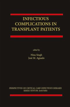 Infectious Complications in Transplant Recipients - Singh, Nina / Aguado, Jos‚ M. (Hgg.)