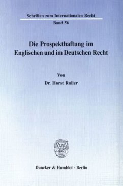 Die Prospekthaftung im Englischen und im Deutschen Recht. - Roller, Horst