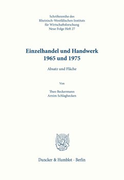 Einzelhandel und Handwerk 1965 und 1975. - Beckermann, Theo;Schlaghecken, Arnim