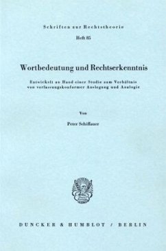 Wortbedeutung und Rechtserkenntnis. - Schiffauer, Peter