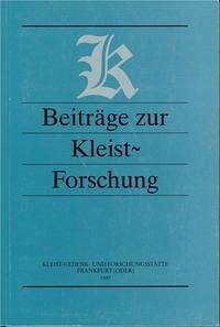 Beiträge zur Kleist-Forschung 1997 - Weiss, Hermann F.; Häker, Horst; Loch, Rudolf; Jeziorkowski, Klaus; Wartusch, Rüdiger