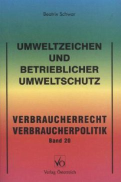 Umweltzeichen und betrieblicher Umweltschutz - Schwar, Beatrix