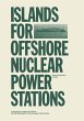 Islands for Offshore Nuclear Power... - Bild 1